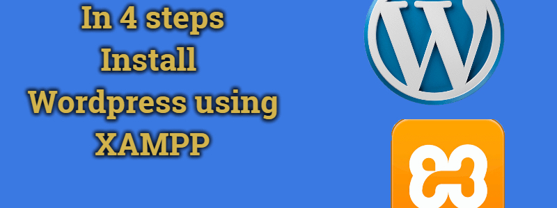 How to Install WordPress on localhost with XAMPP