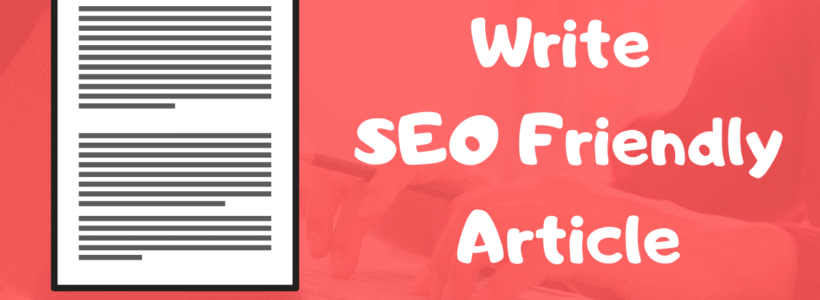 How to write an article compatible with SEO 2020
